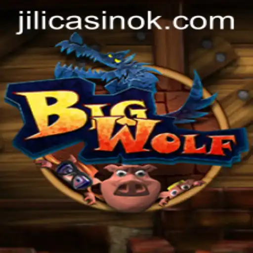 Exploring BigWolf: A Thrilling Adventure in the World of Jili Casino