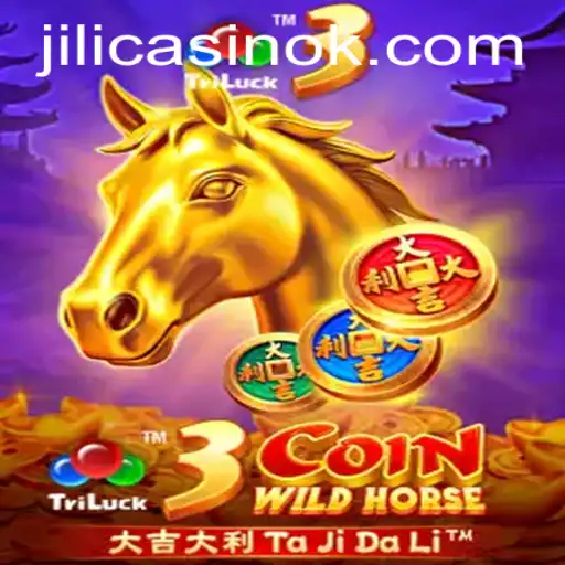 Exploring the Thrills of 3CoinWildHorse at Jili Casino