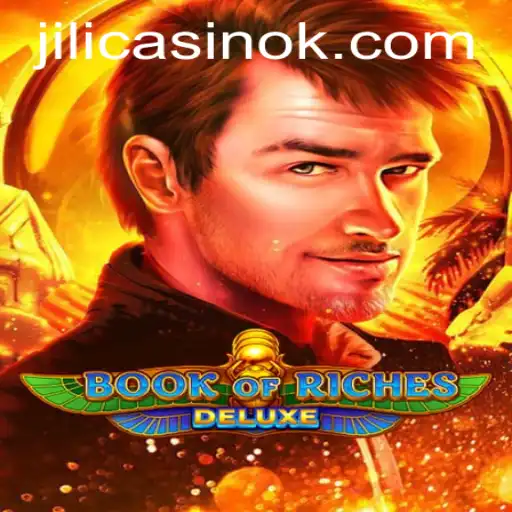 Exploring the Excitement of Book of Riches Deluxe at Jili Casino
