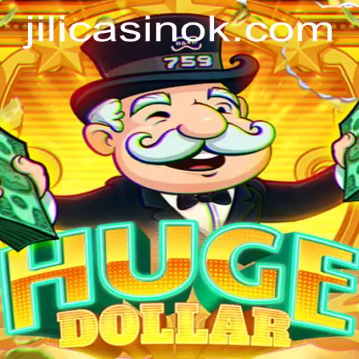 Exploring the Thrilling Features of HugeDollar at Jili Casino
