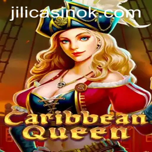 Exploring the Excitement of CaribbeanQueen at Jili Casino