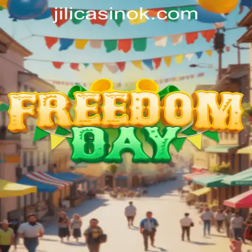 Unveiling FreedomDay: A Thrilling Journey into the World of Jili Casino