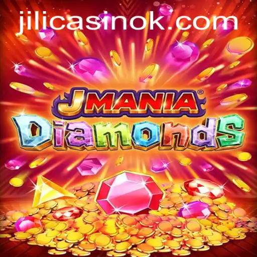 JManiaDiamonds: Dive into the Thrilling World of the jili casino Game