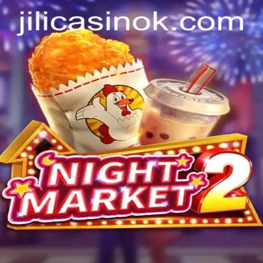 Exploring the Thrills of NightMarket2 at Jili Casino