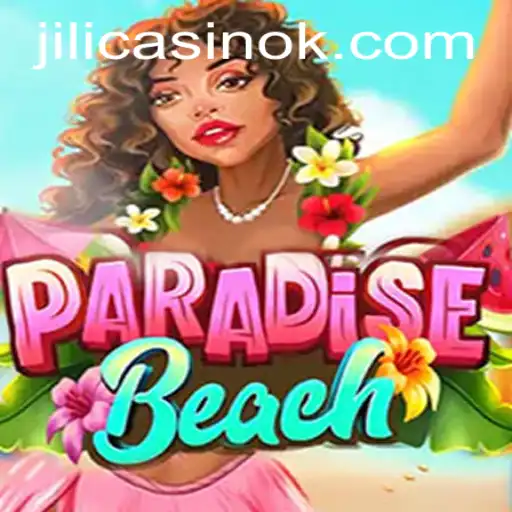 ParadiseBeach: A Tropical Escape with Jili Casino