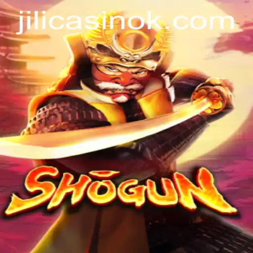 Experience the Thrills of Shogun Casino Game at Jili Casino